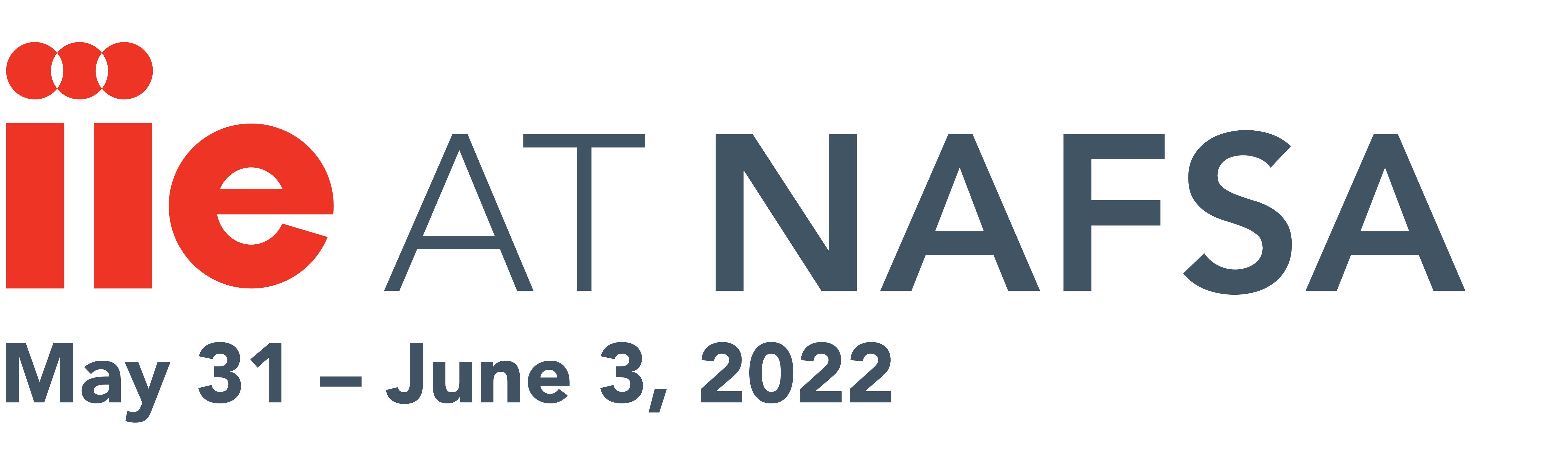 Red & gray text saying "IIE at NAFSA, May 31 - June 3, 2022" 