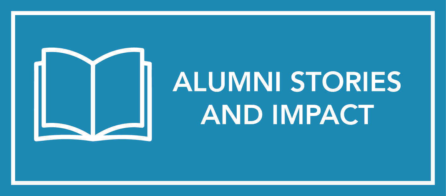 Alumni Stories and Impact