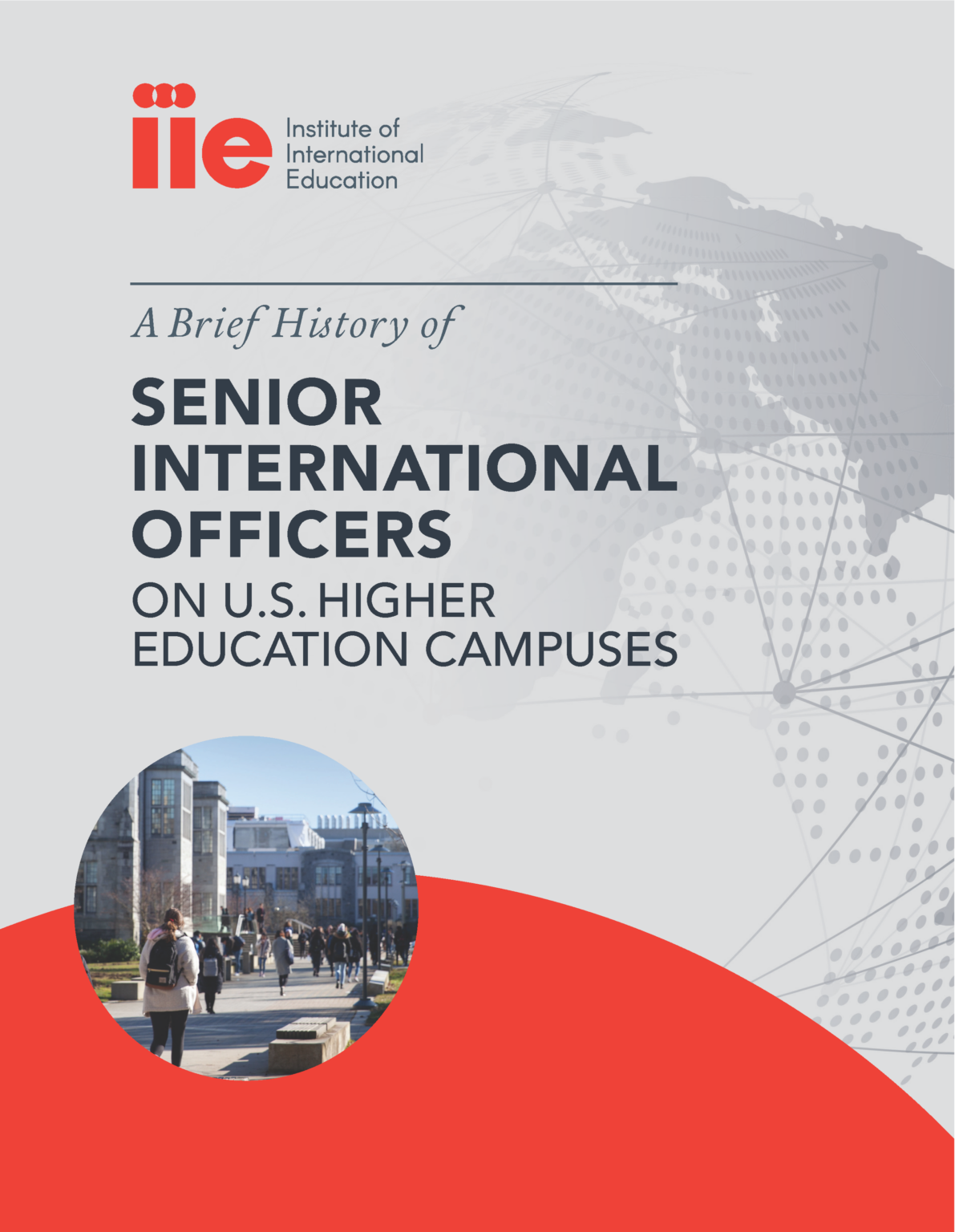 A Brief History of Senior International Officers on U.S. Higher