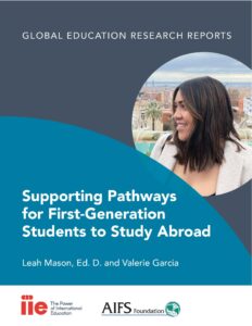 Cover for Supporting Pathways for First-Generation Students to Study Abroad