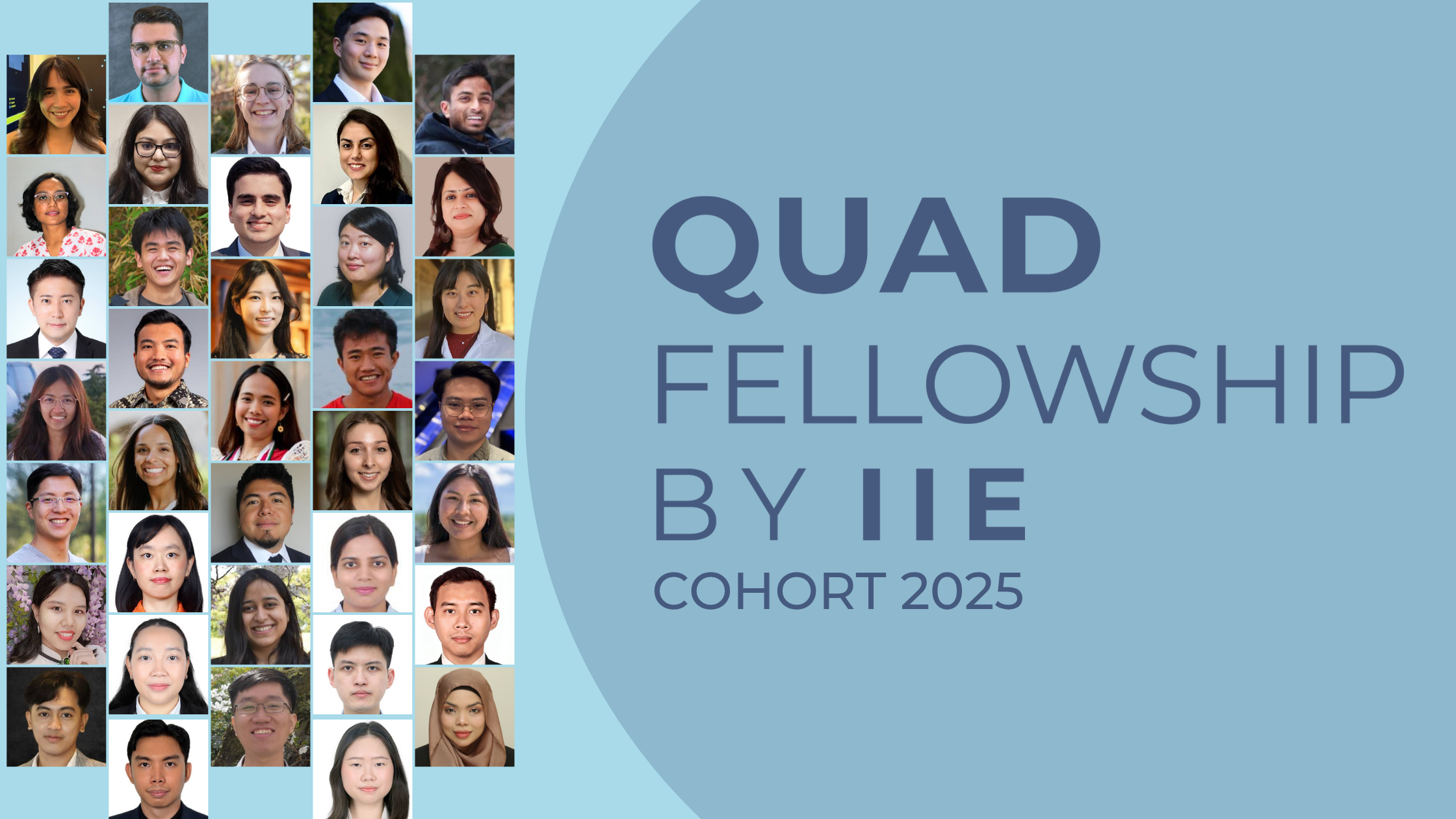Collage of diverse individuals, part of the Quad Fellowship by IIE, Cohort 2025.